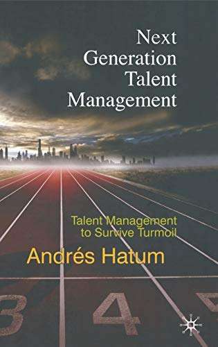Next Generation Talent Management - Andres Hatum