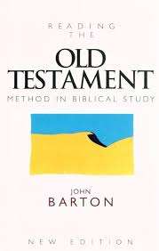 READING THE OLD TESTAMENT - BARTON,J