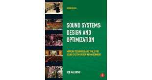 Sound Systems: Design and Optimization - Bob McCarthy