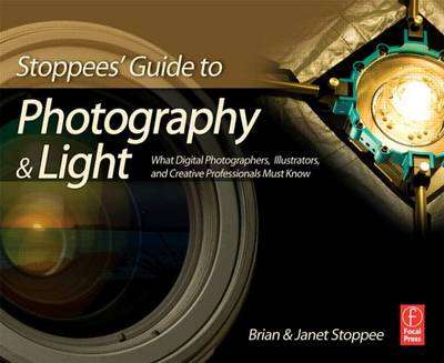 Stoppees' Guide to Photography and Light - Brian Stoppee