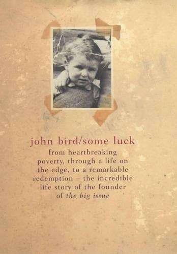 Some Luck - John Bird
