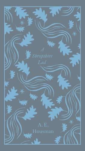 A Shropshire Lad - A. E. Housman - 9780241303153