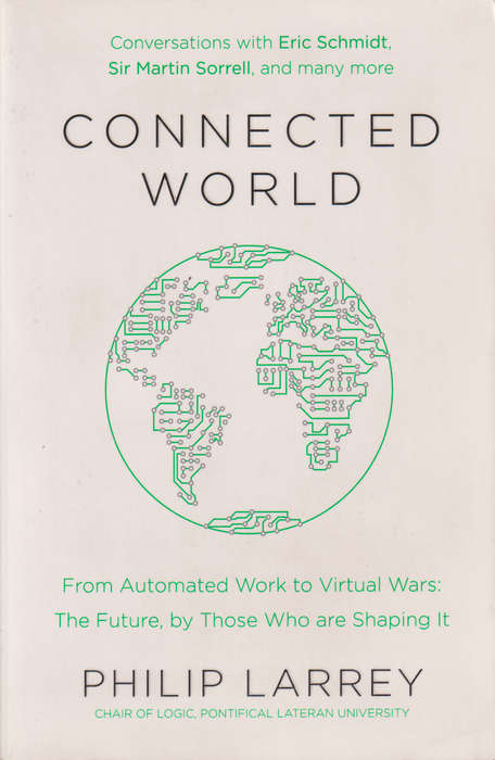 Connected World - Father Philip Larrey