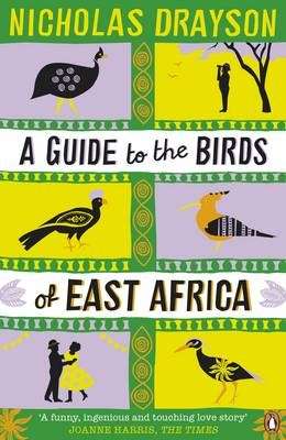A Guide to the Birds of East Africa - Nicholas Drayson