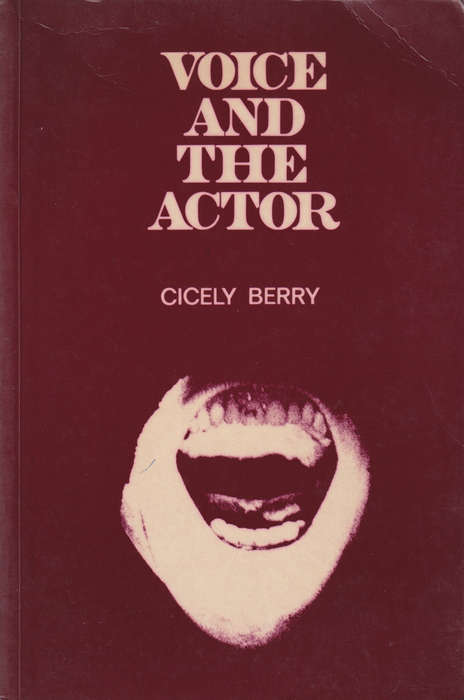 Voice and the actor SECONDHAND - Cicely Berry
