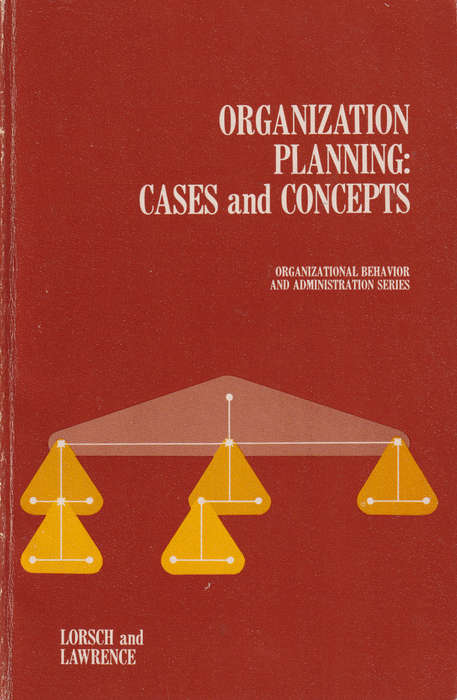 ORGANIZATION PLANNING CASES&CONCEPTS 2H SECONDHAND - LORSCH,JW