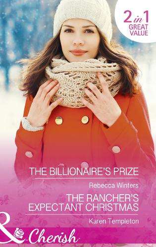 The The Billionaire's Prize - Rebecca Winters