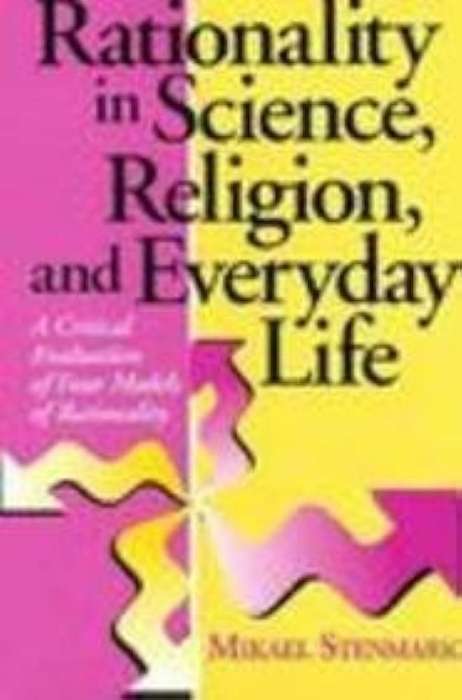 RATIONALITY IN SCIENCE RELIGION & SECONDHAND - STENMARK,M