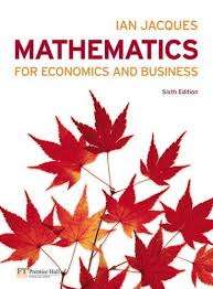 Mathematics for Economics and Business Plus MyMathLab Global Student - Ian Jacques