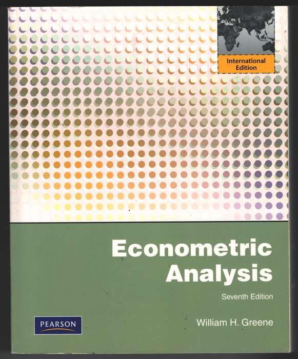 Econometric Analysis: International Edition - William H. Greene