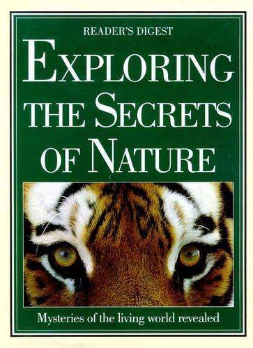 Exploring the Secrets of Nature - Reader's Digest