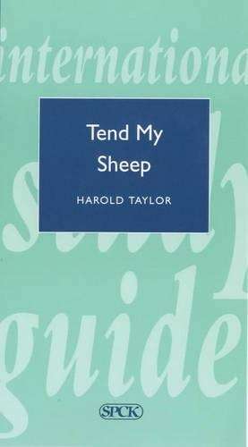 Tend My Sheep - Harold Taylor