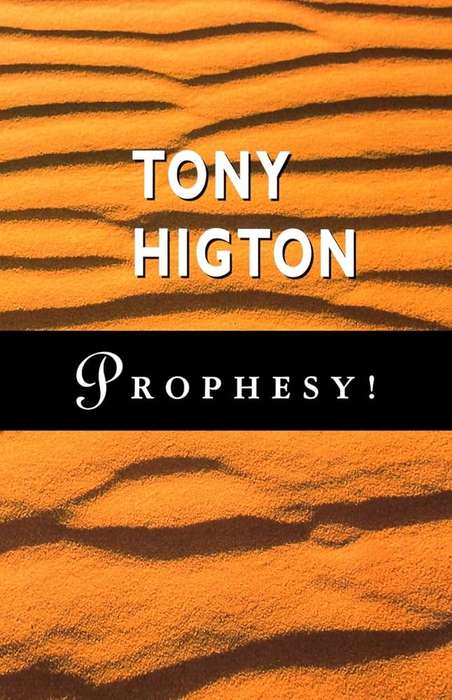 Prophesy! - Tony Higton