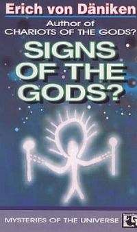 Signs of the Gods? - Erich von Daniken