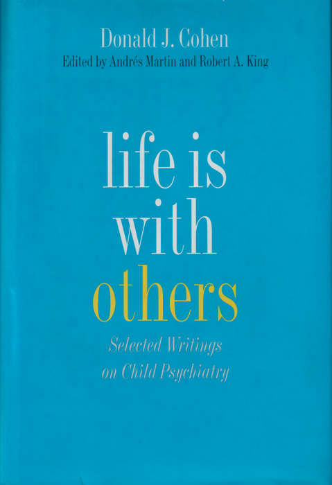 Life is with Others - Donald J. Cohen