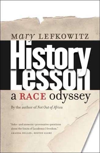 History Lesson - Mary Lefkowitz