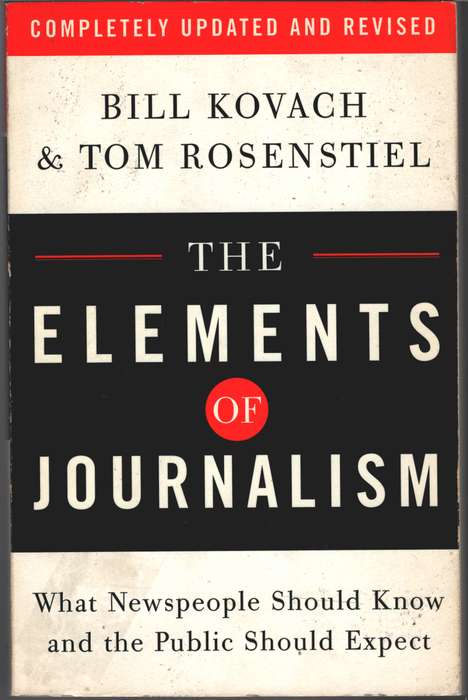 The Elements of Journalism - Bill Kovach