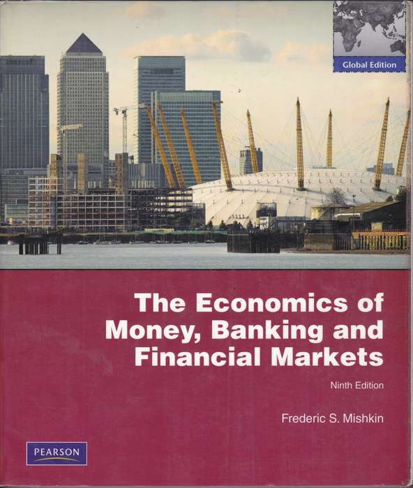 ECONOMICS OF MONEY BANKING & FINA SECONDHAND - MISHKIN,F