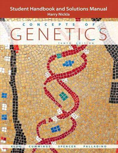 Student Handbook and Solutions Manual for Concepts of Genetics - William S. Klug