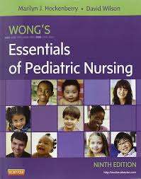 Wong's Essentials of Pediatric Nursing - Marilyn J. Hockenberry