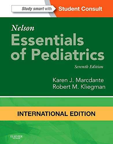 Nelson Essentials of Pediatrics International Edition - Karen Marcdante