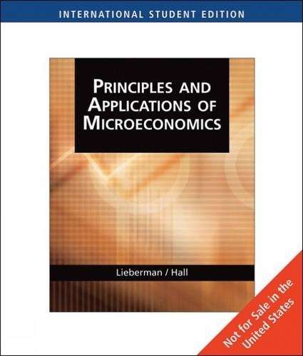 Principles and Applications of Microeconomics - Marc Lieberman