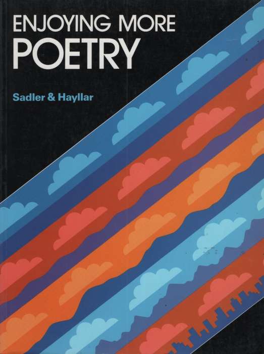 Enjoying More Poetry - Rex Sadler