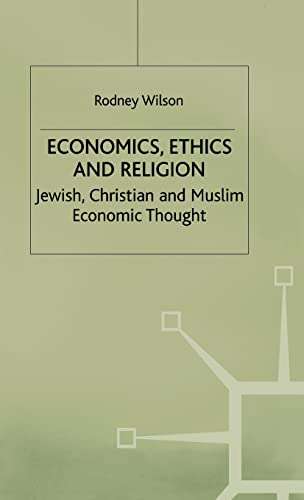 Economics Ethics and Religion - R. Wilson