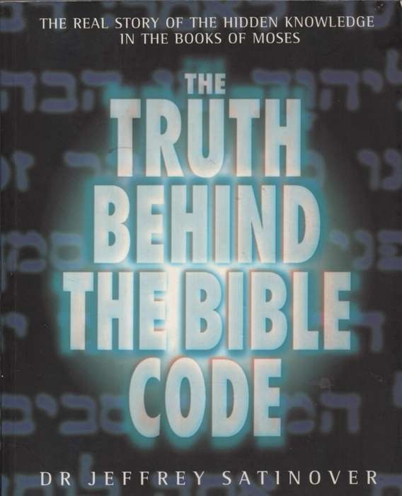 The Truth Behind the Bible Code. Second-hand SECONDHAND - Jeffrey Satinover