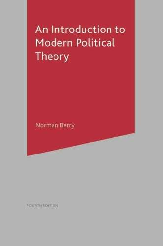 An Introduction to Modern Political Theory - Norman Barry