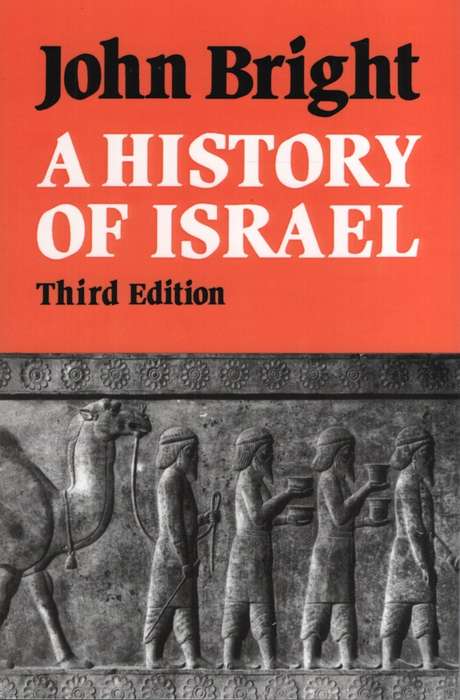 A History of Israel - John Bright