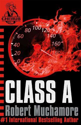 CHERUB: Class A - Robert Muchamore