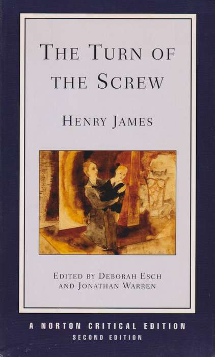 TURN OF THE SCREW NORTON CRITICAL ED SECONDHAND - JAMES,H