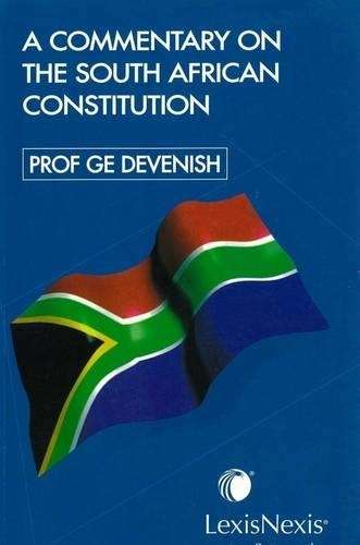 A commentary on the South African constitution - DEVENISH,G