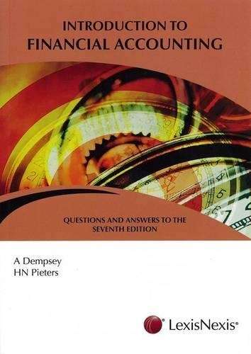 Introduction to financial accounting questions and answers - DEMPSEY,A