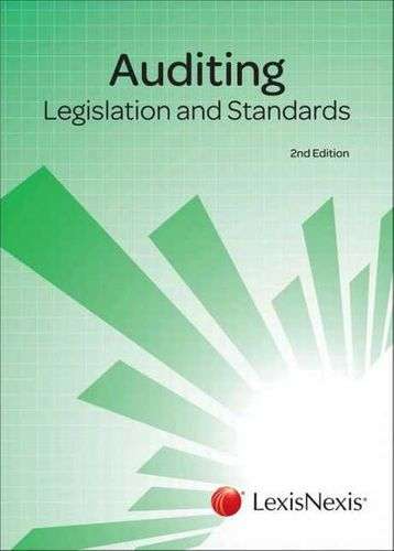 AUDITING LEGISLATION & STANDARDS 2ED 2H SECONDHAND - LEXISNEXIS