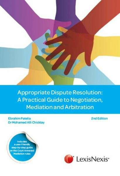 Appropriate dispute resolution - Ebrahim Patelia