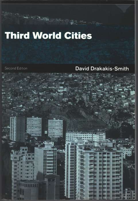 Third World Cities - David W. Drakakis-Smith