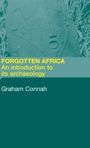 Forgotten Africa - Graham Connah