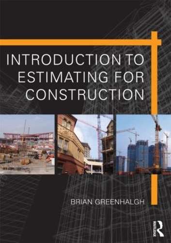 Introduction to Estimating for Construction - Brian Greenhalgh