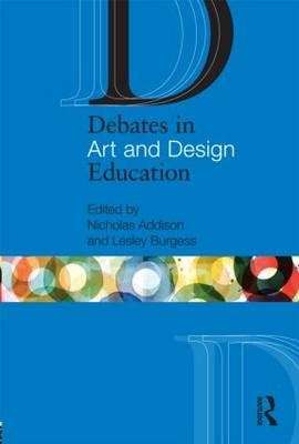 Debates in Art and Design Education - ADDISON