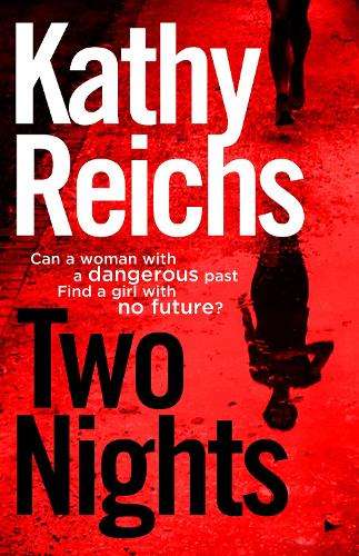Two Nights - Kathy Reichs