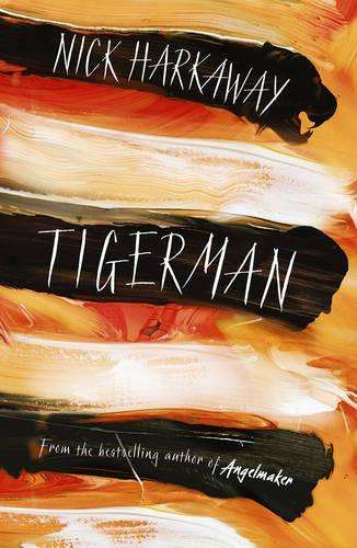 Tigerman - Nick Harkaway
