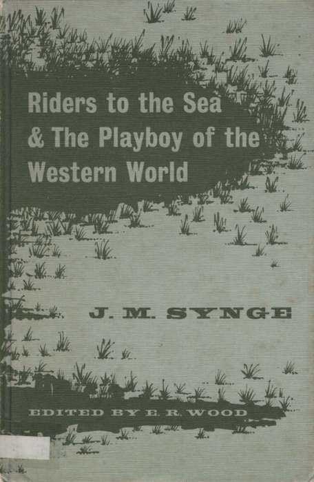 RIDERS TO THE SEA & THE PLAYBOY SECONDHAND - SYNGE,J