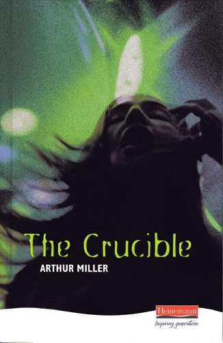 The Crucible - Arthur Miller - 9780435232818