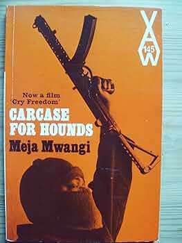 CARCASE FOR HOUNDS - MWANGI,M