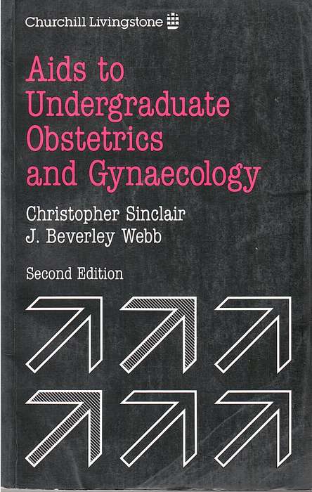 AIDS TO UNDERGRADUATE OBS & GYNE SECONDHAND - SINCLAIR