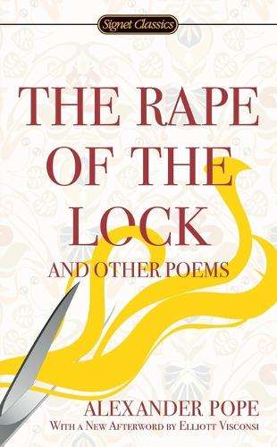 The Rape of the Lock and Other Poems - Alexander Pope