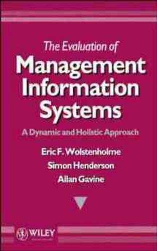 The Evaluation of Management Information Systems - Eric F. Wolstenholme