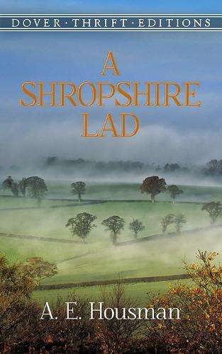 A Shropshire Lad - A. E. Housman - 9780486264684